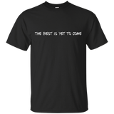 Our family motto-The best is yet to come.