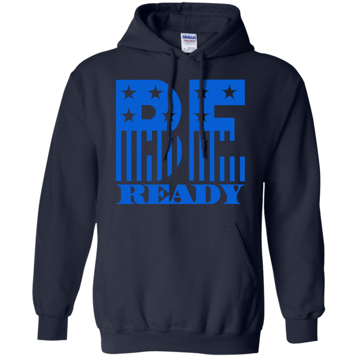 For whatever situation might come your way. Be ready hoodie.