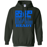 For whatever situation might come your way. Be ready hoodie.