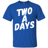 Two a Days....Can you wear this shirt?
